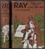 Ray: The Boy who Lost and Won - J Williams Butcher